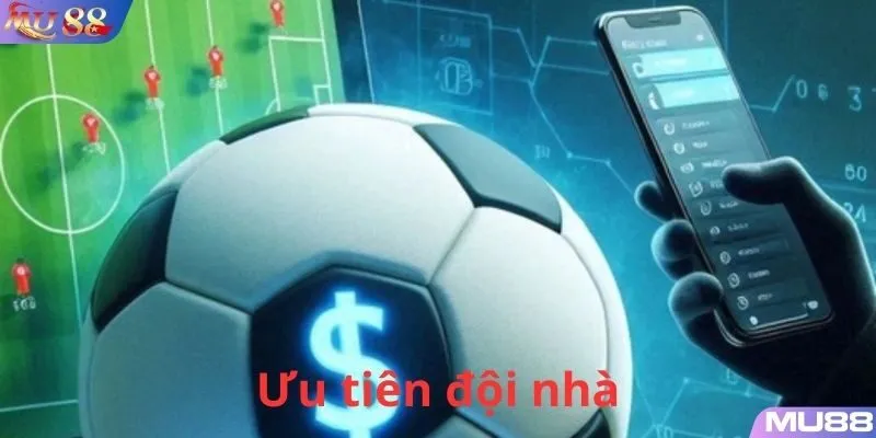 Anh em hãy ưu tiên chọn đội nhà trong kèo 1x2 để tăng cơ hội thắng